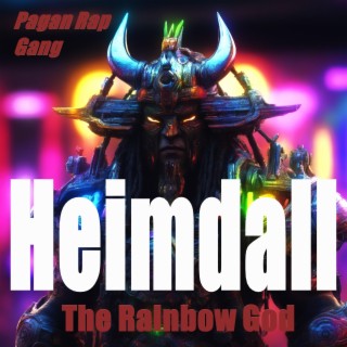 Heimdall the Rainbow God