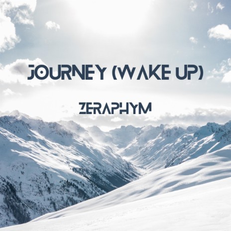 Journey (Wake Up) | Boomplay Music