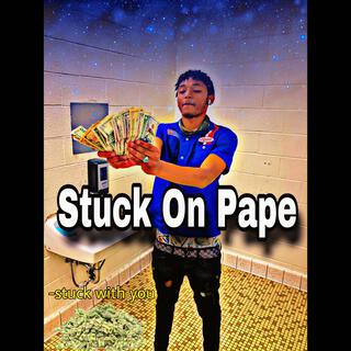 Stuck on pape