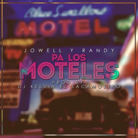 Pa los Moteles | Boomplay Music