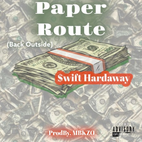 Paper Route (Back Outside) | Boomplay Music