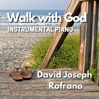 Walk With God (Instrumental Piano) (Instrumental)