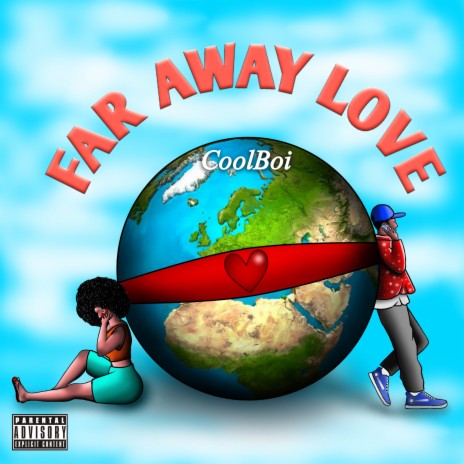 Far Away Love | Boomplay Music