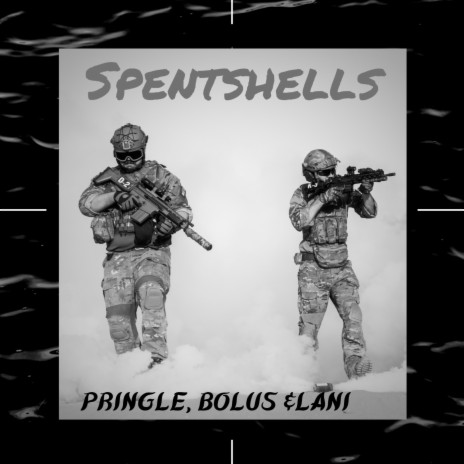 Spentshells ft. Bolus Music & Lani | Boomplay Music