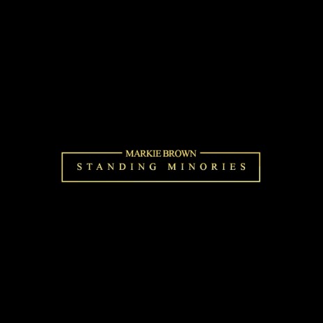 Standing minories | Boomplay Music