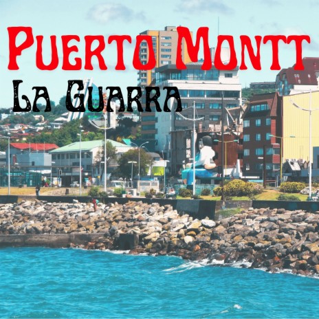 Puerto Montt | Boomplay Music