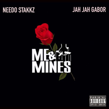Me & Mines ft. Jah Jah Gabor | Boomplay Music