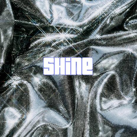 SHINE! | Boomplay Music