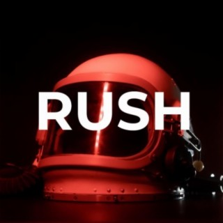 RUSH