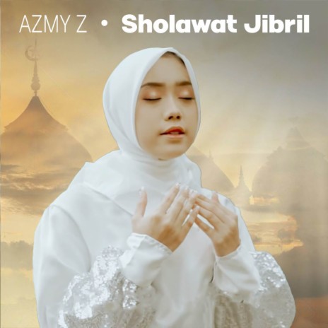 Sholawat Jibril | Boomplay Music