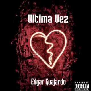 Última Vez lyrics | Boomplay Music