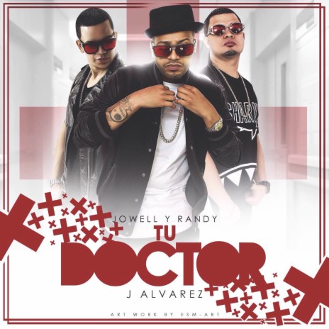 Tu Doctor ft. J Alvarez | Boomplay Music
