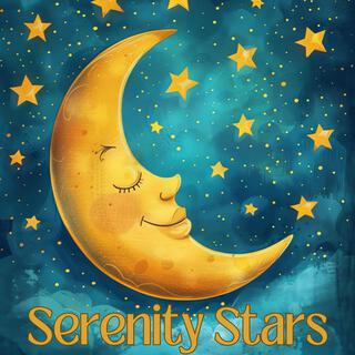 Serenity Stars: Gentle Instrumentals for Baby's Sweet Dreams