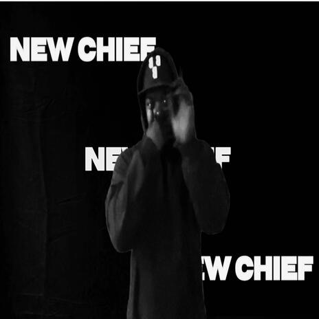 New Chief | Boomplay Music