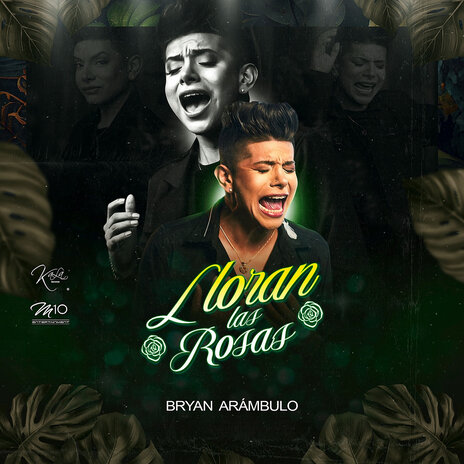 Lloran Las Rosas | Boomplay Music