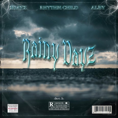 Rainy days ft. Rhythm child & Alby | Boomplay Music