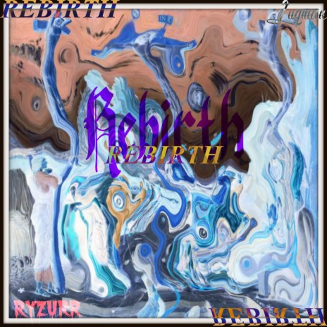 REBIRTH ft. RYZURR | Boomplay Music