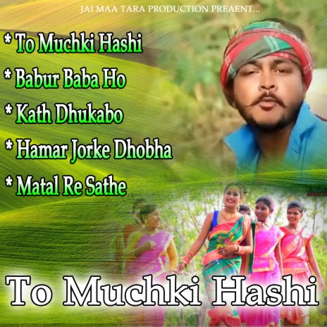 Tor Muchki Hashi (Bengali)