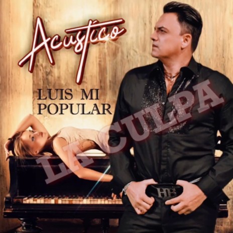 La Culpa (Acustico) | Boomplay Music