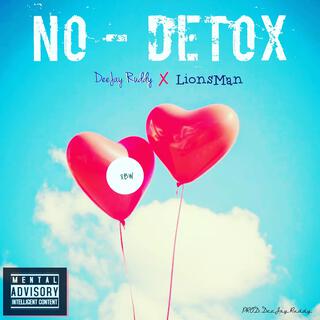 NO DETOX (Vocoder Version)