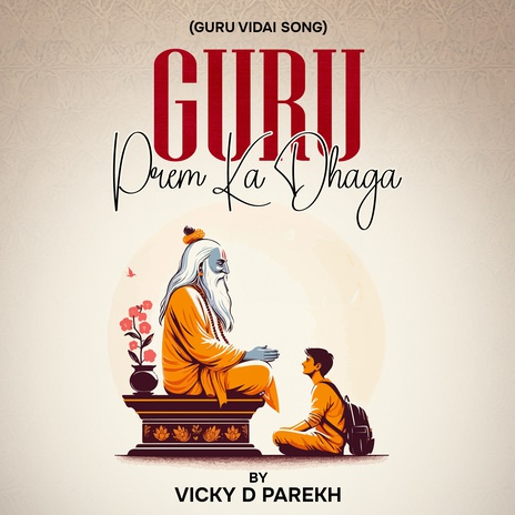 Guru Prem Ka Dhaga (Guru Vidai Song) | Boomplay Music