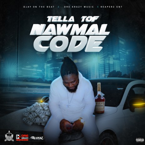 Nawmal Code ft. Tella Tof | Boomplay Music