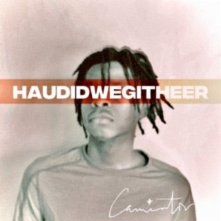 Haudidwegitheer lyrics | Boomplay Music