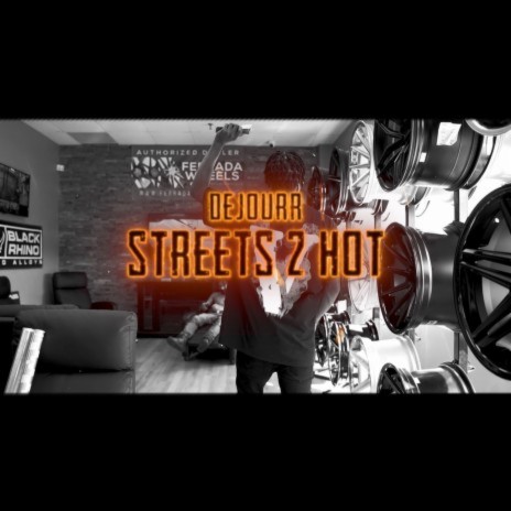 STREETS 2 HOT