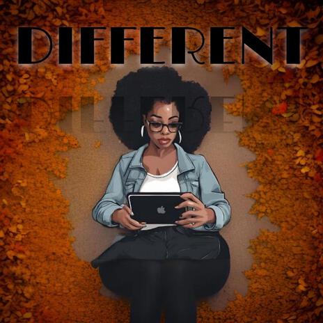 Different | Boomplay Music