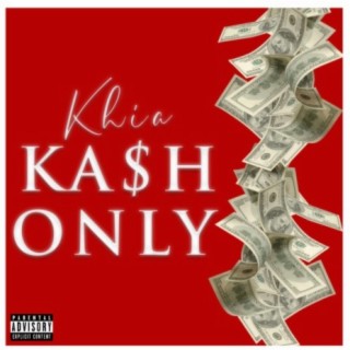 Khia Kash Only (Extended Twerk Mix)