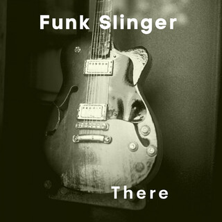 Funk Slinger