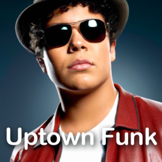 Uptown Funk