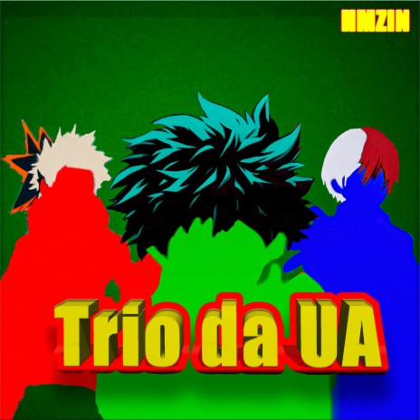 Trio da UA Boku no hero