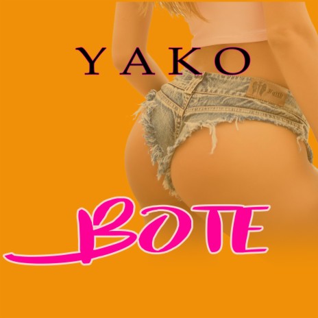 Yako Bote | Boomplay Music