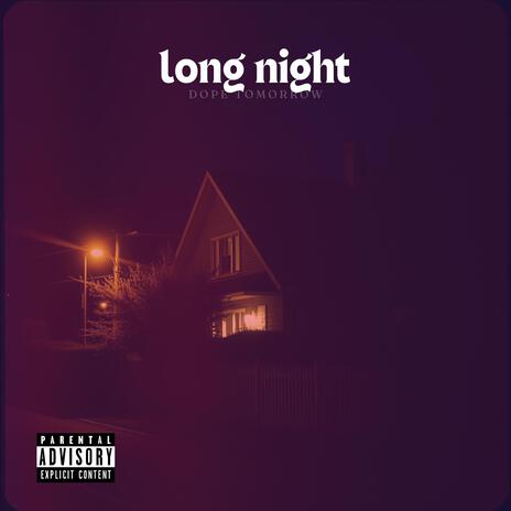 long night | Boomplay Music