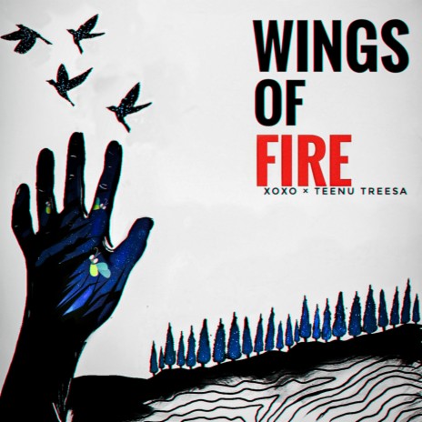 Wings Of Fire ft. Teenu Treasa | Boomplay Music