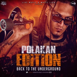 Polakan Edition - Back To The Underground