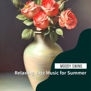 Relaxing Jazz Music for Summer
