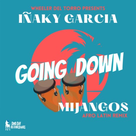 Going Down (Mijangos Remix)