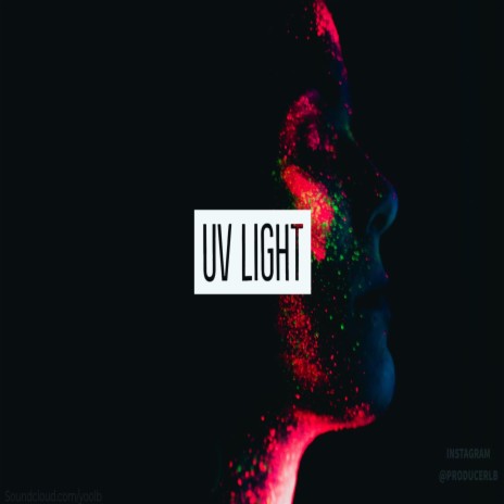 UV LIGHT ft. Senjor Haze | Boomplay Music