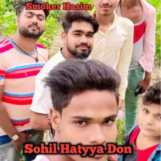 Sohil Hatyya Don