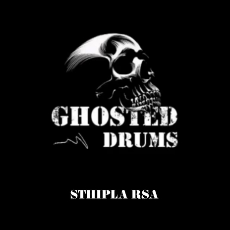 Ghosted Drums | Boomplay Music