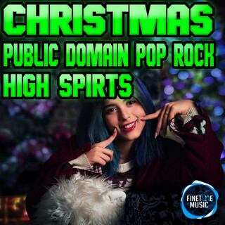 Christmas Public Domain Pop Rock High Spirits