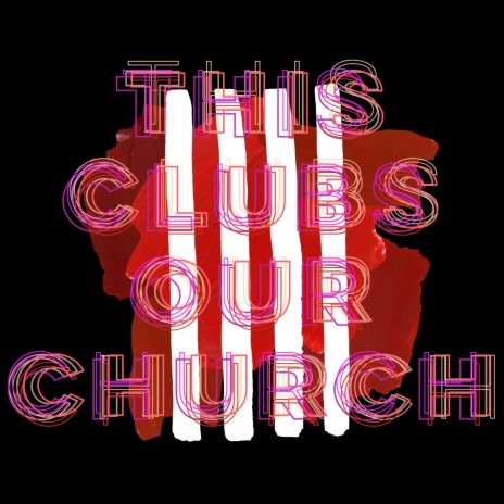 This Clubs Our Church ft. Generational Wealth | Boomplay Music