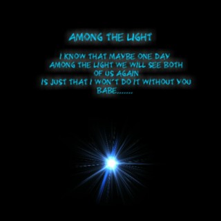Among the Light