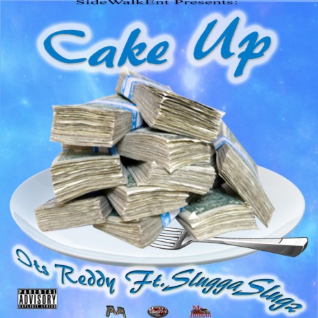 Cake Up (feat. SluggaSlugz) | Boomplay Music
