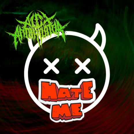 Hate Me | Boomplay Music