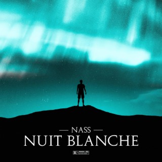 Nuit Blanche lyrics | Boomplay Music