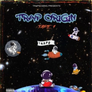 Trap Origin Tape 1