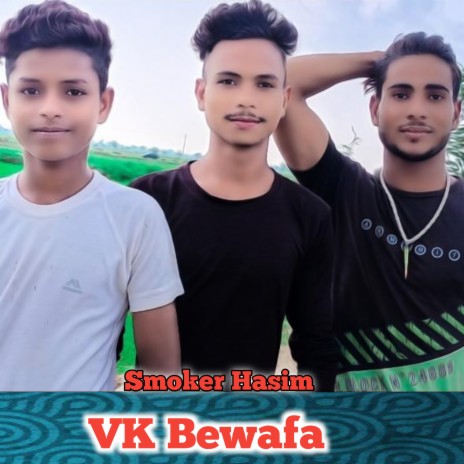 Vk Bewafa (Mewati) | Boomplay Music